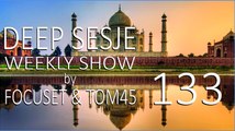 Deep Sesje Weekly Show 133 Mixed By Focuset