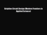 [Read Book] Stripline Circuit Design (Modern Frontiers in Applied Science)  EBook