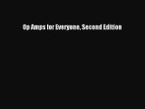 [Read Book] Op Amps for Everyone Second Edition  EBook