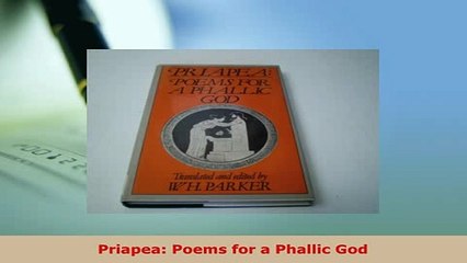 PDF  Priapea Poems for a Phallic God  EBook