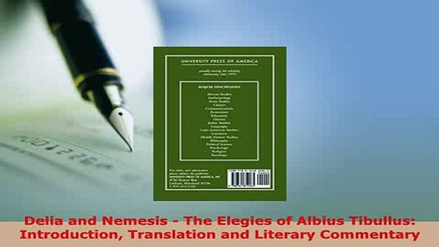 PDF Delia and Nemesis The Elegies of Albius Tibullus Introduction Translation and Literary Free Books
