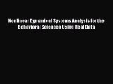 [Read Book] Nonlinear Dynamical Systems Analysis for the Behavioral Sciences Using Real Data