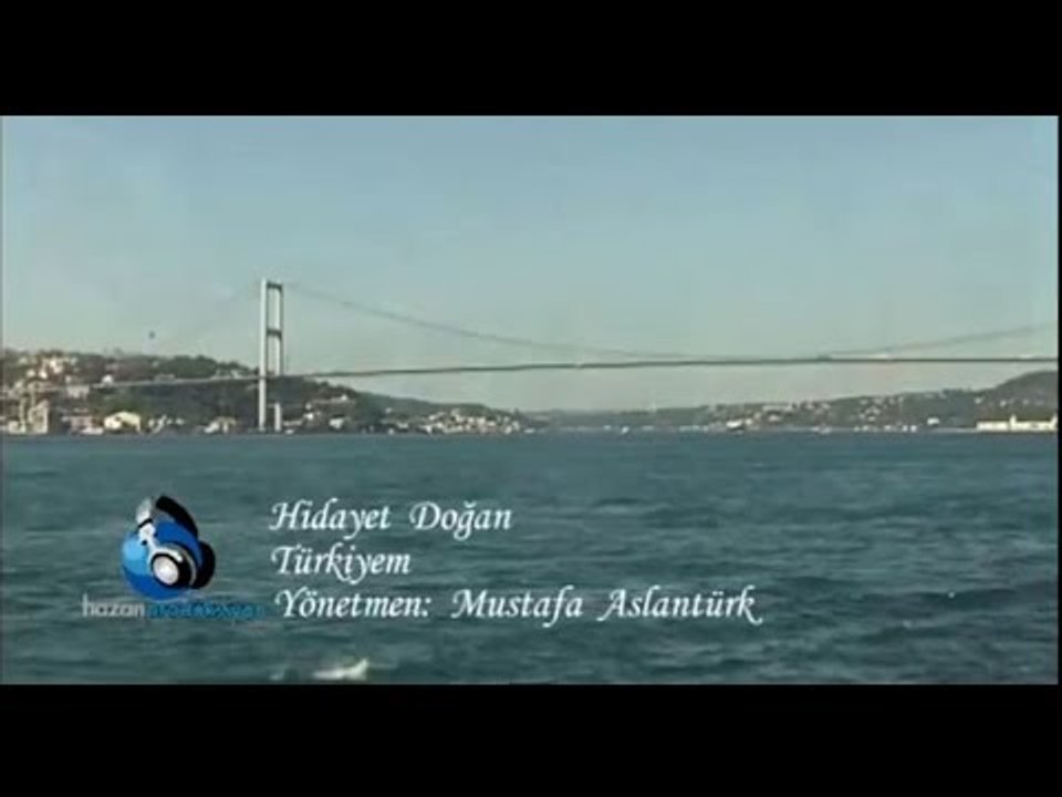 Hidayet Doğan - Türkiye'm