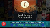 Breakthrough Communities   Sustainability and Justice in the Next American Metropolis Urban and Indu
