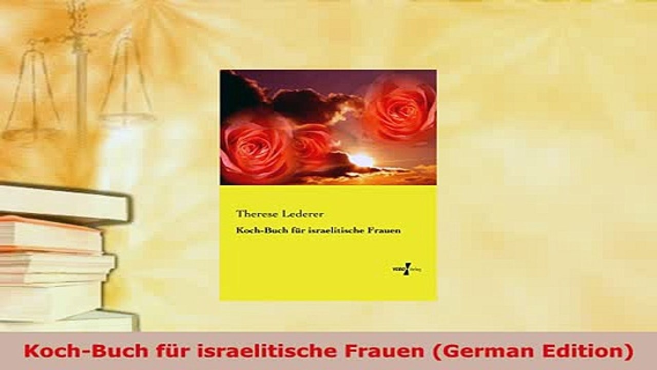 Download  KochBuch für israelitische Frauen German Edition PDF Book Free