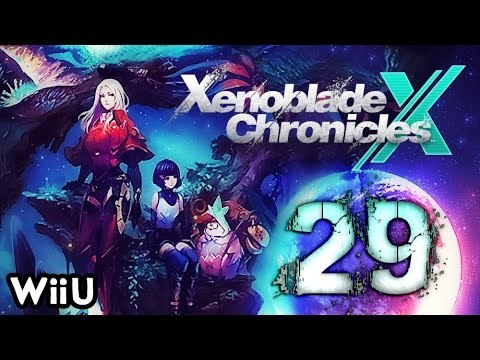 Xenoblade Chronicles X Walkthrough Part 29 (WiiU) English No Commentary