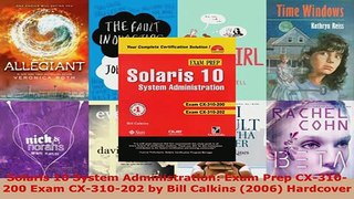 PDF  Solaris 10 System Administration Exam Prep CX310200 Exam CX310202 by Bill Calkins Download Online