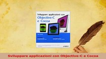 PDF  Sviluppare applicazioni con ObjectiveC e Cocoa Download Full Ebook