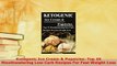 Download  Ketogenic Ice Cream  Popsicles Top 35 Mouthwatering Low Carb Recipes For Fast Weight Ebook