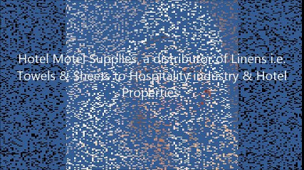 Hotel Sheets, Hotel Towels, Hotel Supplies, hotelmotelsup
