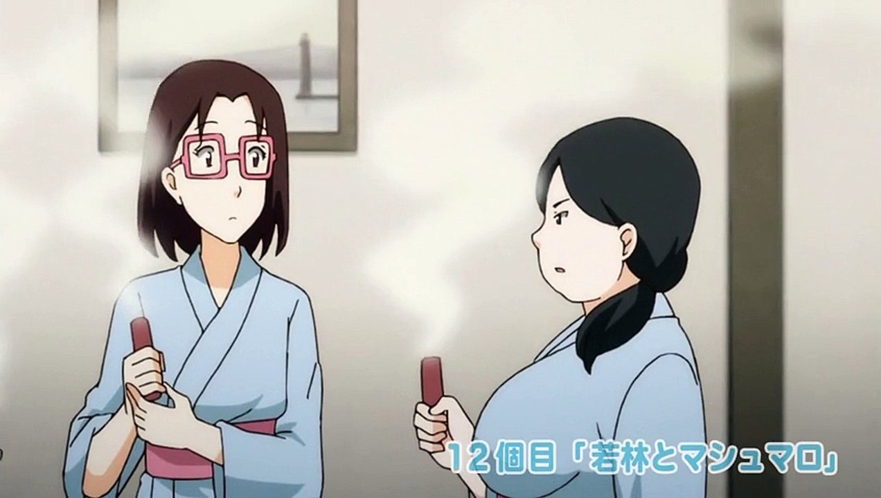 おじさんとマシュマロ 12 「若林とマシュマロ」 Ojisan to Marshmallow 12