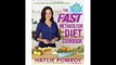 The Fast Metabolism Diet Cookbook Eat Even More Food and Lose Even More Weight