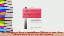 PDF  Evaluation and Implementation of Distance Learning Technologies Tools and Techniques  Read Online