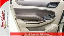 New 2016 Chevrolet Suburban Tulsa OK Owasso, OK #T36705