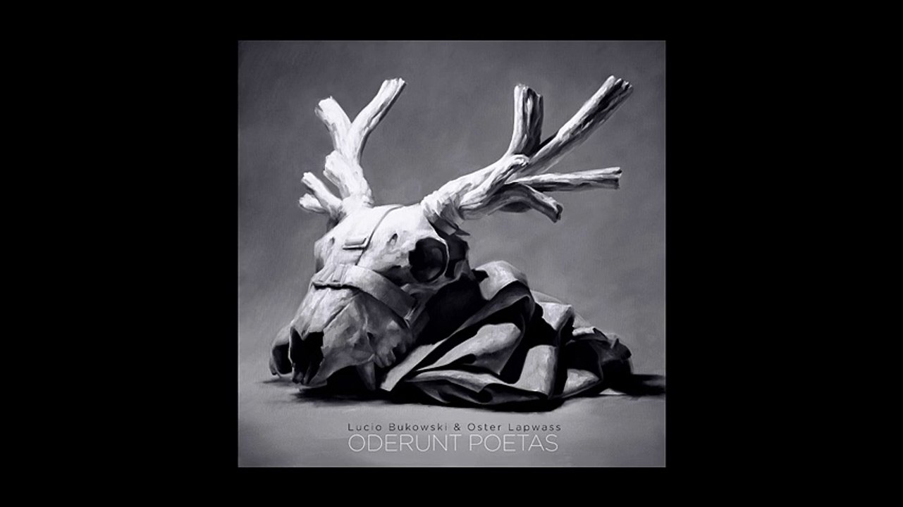Lucio Bukowski X Oster Lapwass - Musique liquide pour oreille interne