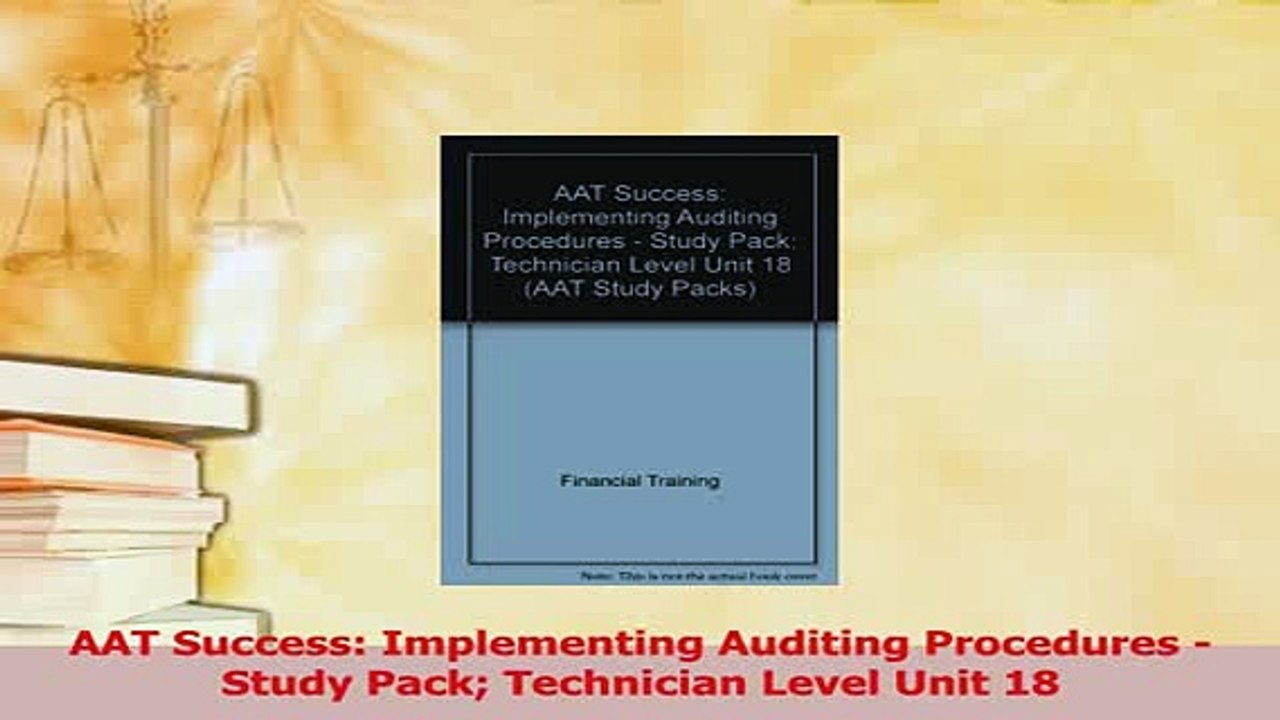 Read  AAT Success Implementing Auditing Procedures  Study Pack Technician Level Unit 18 Ebook Free