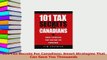 Read  101 Tax Secrets For Canadians Smart Strategies That Can Save You Thousands Ebook Free