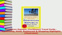 PDF  Dominican Republic Caribbean Travel Guide  Sightseeing Hotel Restaurant  Shopping Download Online