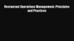 Read Restaurant Operations Management: Principles and Practices Ebook Free