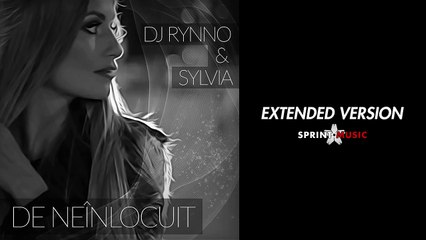 Dj Rynno & Sylvia - De Neinlocuit ¦ Extended Version