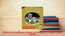 PDF  Ultimate Handbook Guide to Havana  Cuba Travel Guide Read Online