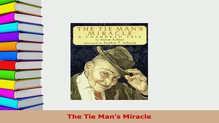 PDF  The Tie Mans Miracle Free Books