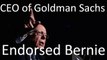 Bernie Sanders gets Endorsed by Goldman Sachs CEO