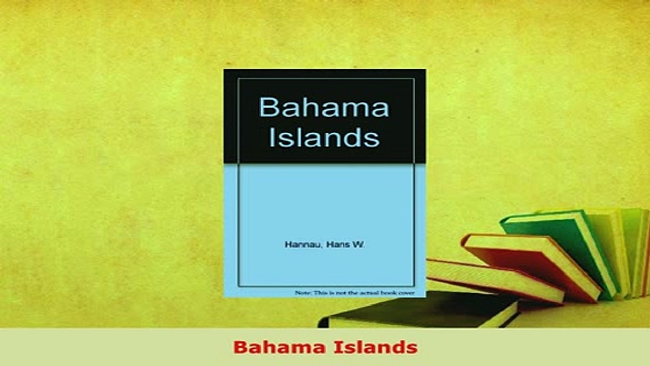 PDF  Bahama Islands Download Full Ebook