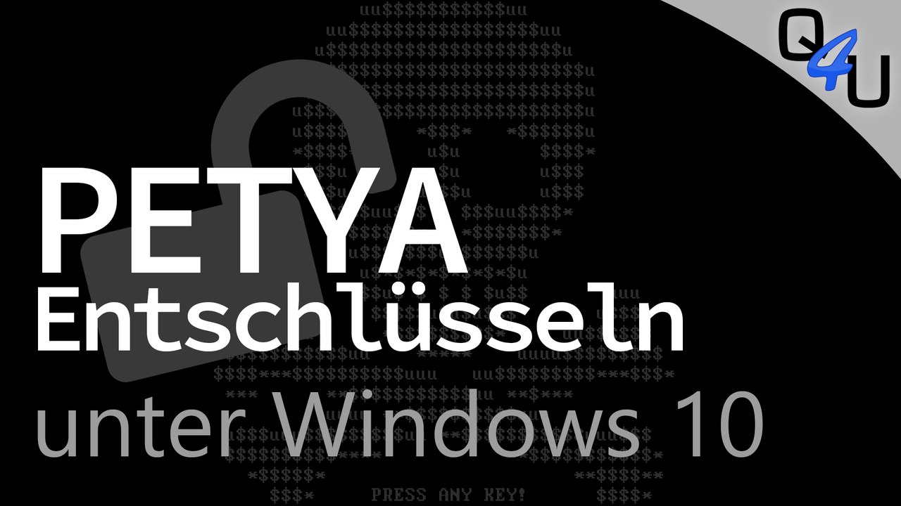 Petya entschlüsseln bei windows 10 - qso4you hilft #28 | qso4you tech