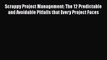 [Read book] Scrappy Project Management: The 12 Predictable and Avoidable Pitfalls that Every