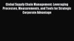 [Read book] Global Supply Chain Management: Leveraging Processes Measurements and Tools for