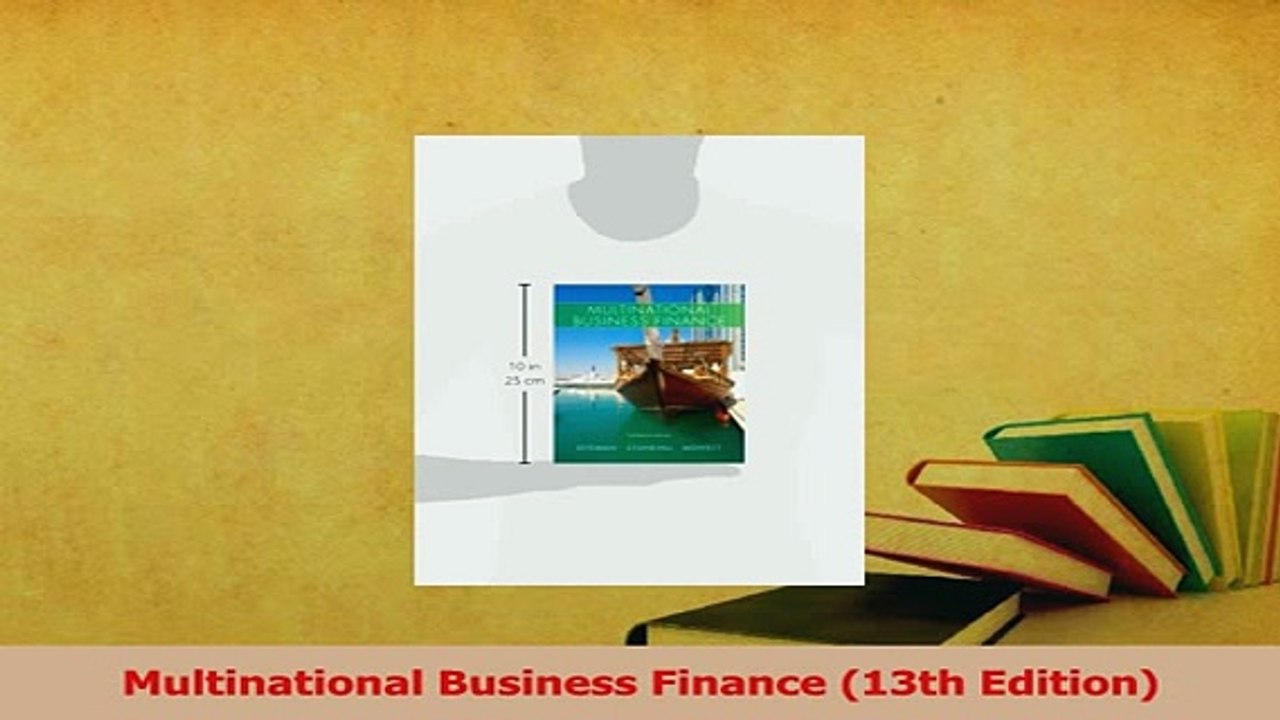 PDF  Multinational Business Finance 13th Edition Download Full Ebook