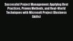 [Read book] Successful Project Management: Applying Best Practices Proven Methods and Real-World