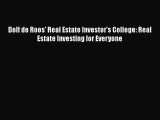 [Read book] Dolf de Roos' Real Estate Investor's College: Real Estate Investing for Everyone