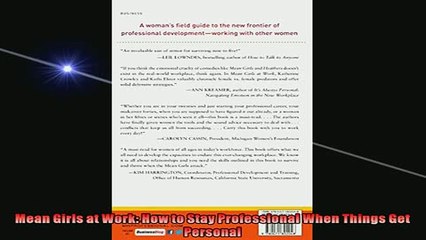 READ book  Mean Girls at Work How to Stay Professional When Things Get Personal  FREE BOOOK ONLINE