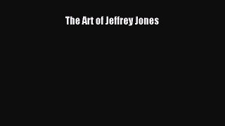 [Read Book] The Art of Jeffrey Jones  EBook