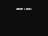 [PDF] Journey to Shiloh [Read] Full Ebook