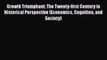 [Read book] Growth Triumphant: The Twenty-first Century in Historical Perspective (Economics