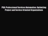 [Read book] PSA: Professional Services Automation: Optimizing Project and Service Oriented