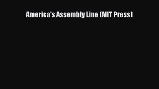 [Read book] America's Assembly Line (MIT Press) [PDF] Online