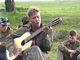 Груз 200, Чечня в огне.1.5.1996 год.Песни бойца под гитару.