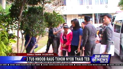 SUAB HMONG NEWS: 3 Hmong arrested in Thailand for drug traffic related