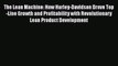 [Read book] The Lean Machine: How Harley-Davidson Drove Top-Line Growth and Profitability with