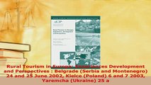 PDF  Rural Tourism in Europe Experiences Development and Perspectives  Belgrade Serbia and Download Online