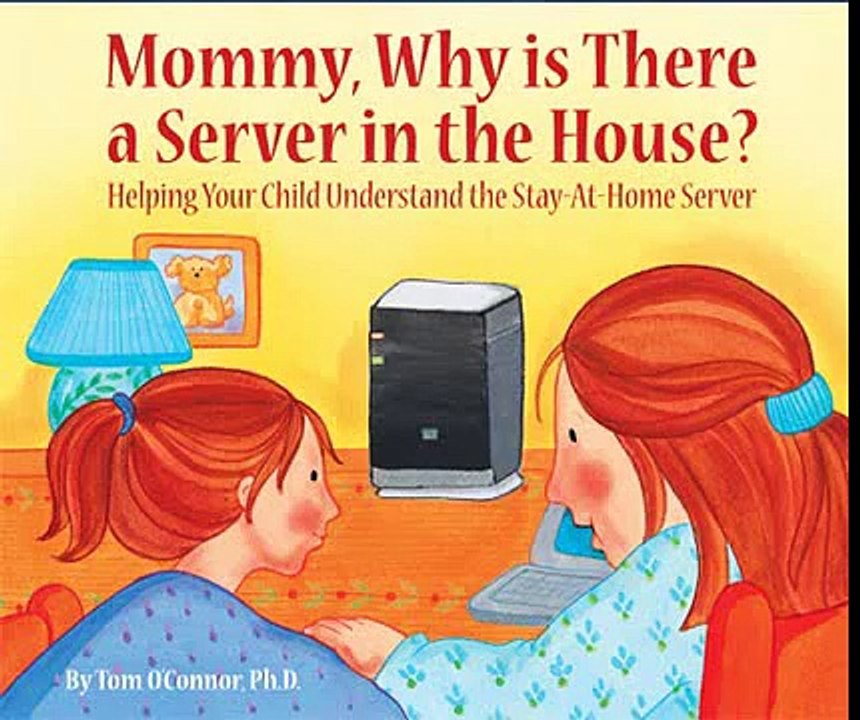 Mommy, why is there a server in the house? (fixed video sync)