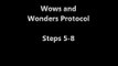 Wows and Wonders Protocol: Steps 5-8