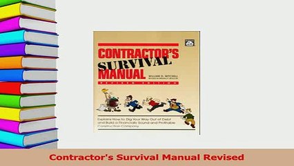 Read  Contractors Survival Manual Revised Ebook Free