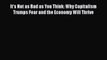 [Read book] It's Not as Bad as You Think: Why Capitalism Trumps Fear and the Economy Will Thrive