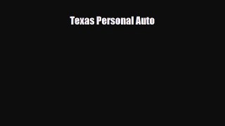 [PDF] Texas Personal Auto Download Full Ebook