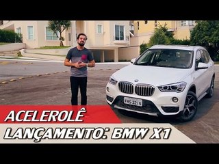 LANÇAMENTO: NOVO BMW X1 - ACELEROLÊ #2 | ACELERADOS
